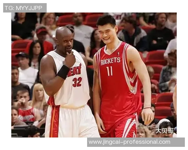 姚明对决完整回顾：传奇球星的巅峰时刻与精彩瞬间全记录